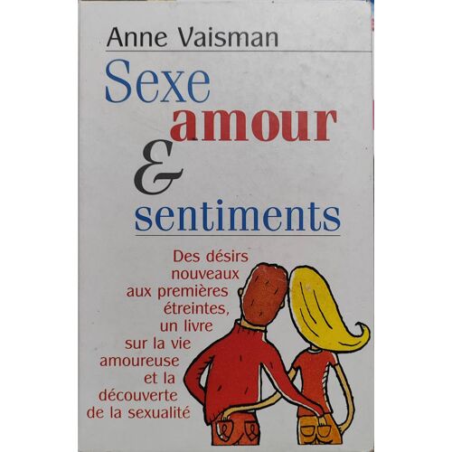 Sexe Amour Sentiments