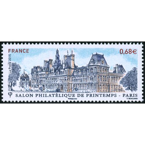 France 2015, Très Beau Timbre Neuf** Luxe Yvert 4932, Salon Philatélique De Printemps, L'hôtel De Ville De Paris.