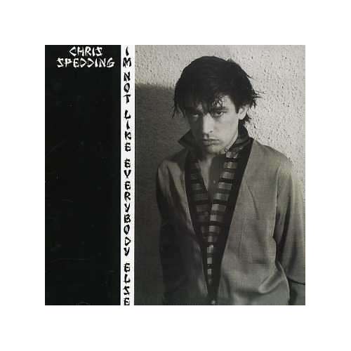 Chris Spedding "I'M Not Like Everybody Else" (Cd)