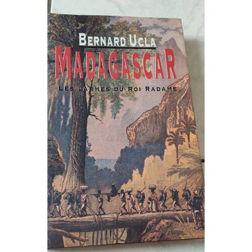 Madagascar - Bernard Ucla