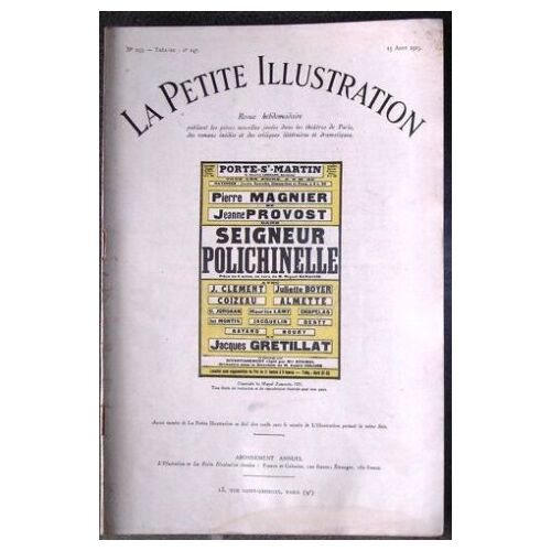 La Petite Illustration N° 253 : Théatre N°147 Seigneur Polichinelle Pièce De Miguel Zamacois (1925)