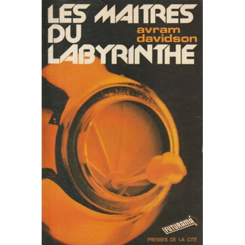 Les Maîtres Du Labyrinthe - Avram Davidson (Presses De La Cité, 1975)