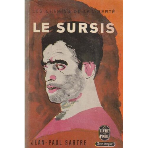 Le Sursis (Les Chemins De La Liberté) - Jean-Paul Sartre (Livre De Poche, 1965)