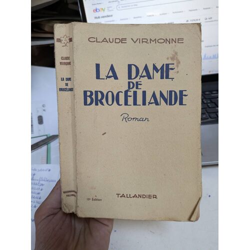 La Dame De Brocéliande .... Claude Virmonne