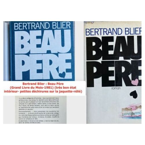 Bertrand Blier : Beau Père (Grand Livre Du Mois-1981)