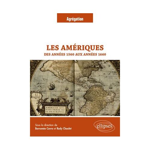 Les Amériques Des Années 1560 Aux Années 1660