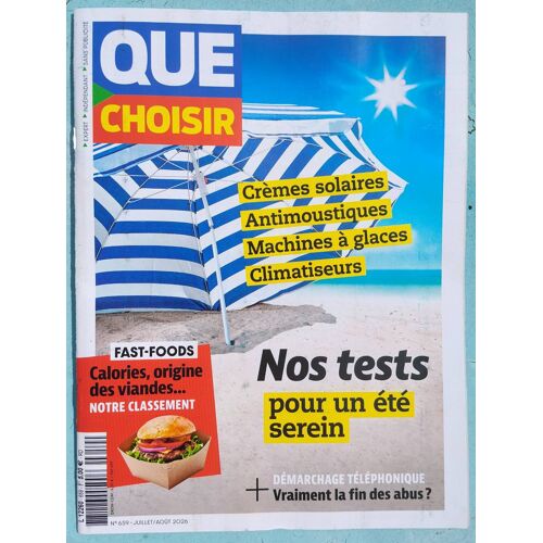 Que Choisir 659 Juillet/Août 2026 : Nos Tests Pour Un Été Serein