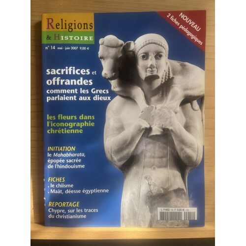 Revue Religions Et Histoire N°14 Mai-Juin 2007