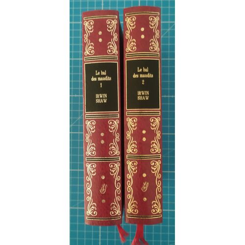 Le Bal Des Maudits – 2 Tomes – Irwin Shaw – François Beauval / Famot – 1974 – Édition Reliée De Prestige