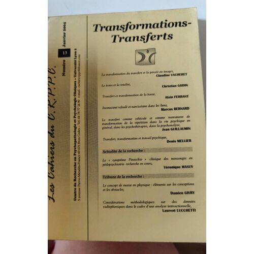 Cahiers Du C.R.P.P.C, Université Lumière Lyon 2, Numéro 13, Janvier 2004.Transformations-Transferts.