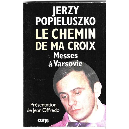 Le Chemin De Ma Croix Messes A Varsovie