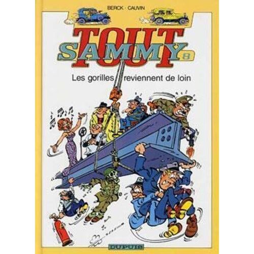 Tout Sammy - Tome 8 - Les Gorilles Reviennent De Loin