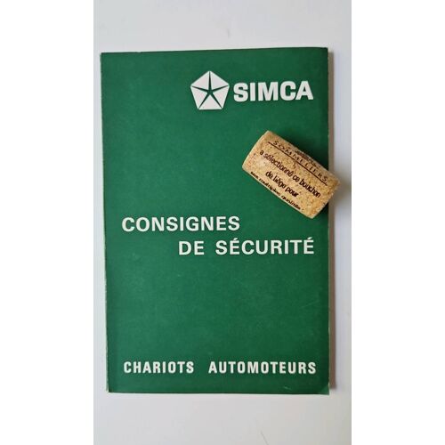 Simca - Consignes De Sécurité - Chariots Automoteurs