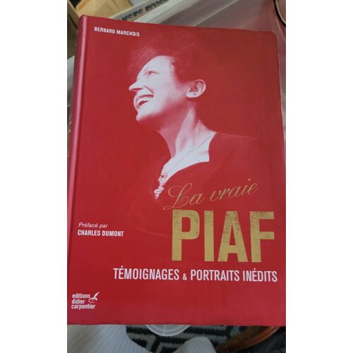 La Vraie Piaf
