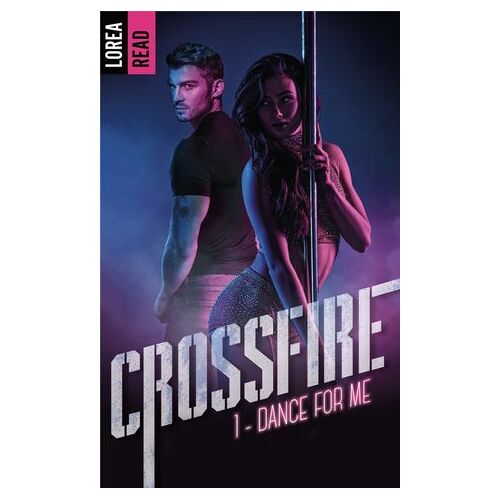 Crossfire - T1, Dance For Me