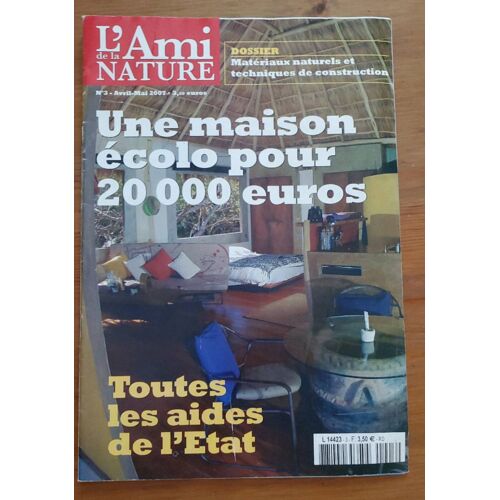Une Maison Ecolo Pour 20000 Euros L Ami De La Nature L14423 3