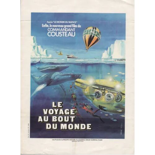 Le Voyage Au Bout Du Monde, Synopsis De Documentaire De Philippe Cousteau Avec Jacques-Yves Cousteau