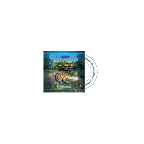 Guide Sonore Des Amphibiens