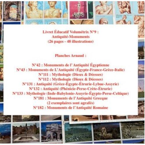 Antiquité (Égypte-Grèce-Assyrie-Monuments-Mythologies ) : 1 Livret Volumétrix & 9 Planches Arnaud