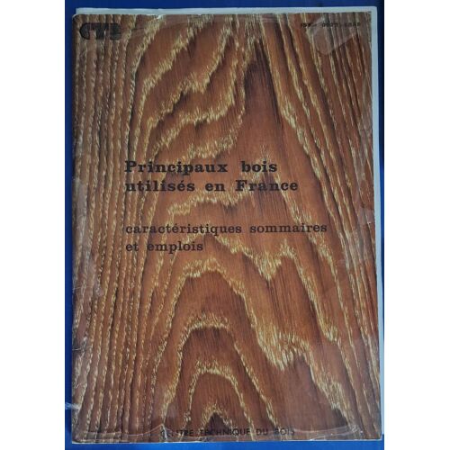 Livre Principaux Bois Utilisés En France