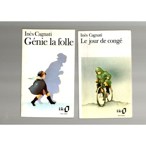 Cagnati, Génie La Folle + Le Jour De Congé