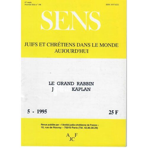 Le Grand Rabbin Jacob Kaplan, Sens