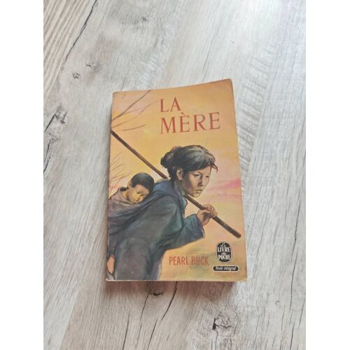 Livre : La Mère, Pearl Buck