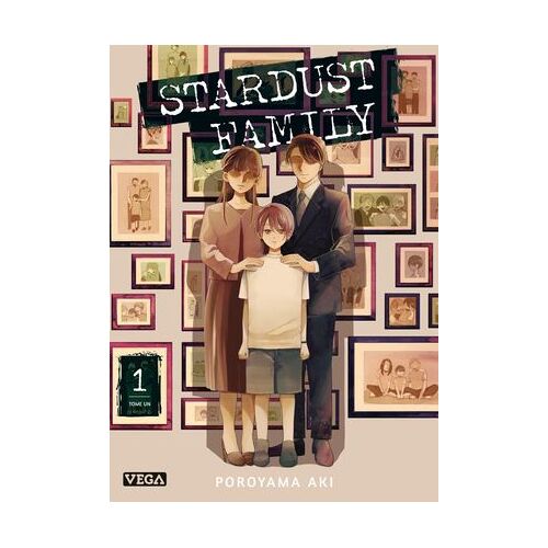 Stardust Family - Tome 1