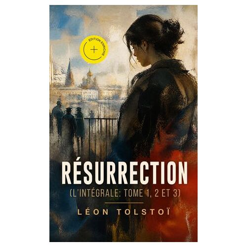 Résurrection (L'intégrale: Tome 1, 2 Et 3)