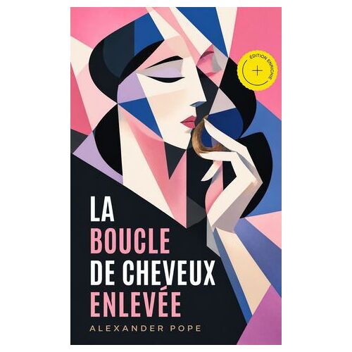 La Boucle De Cheveux Enlevée (Annoté)