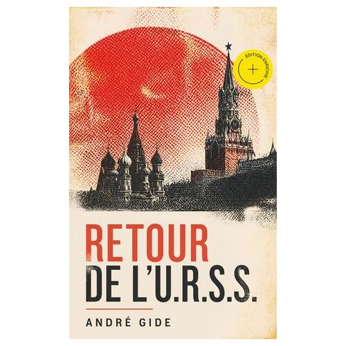 Retour De L'u.R.S.S. (Annoté)