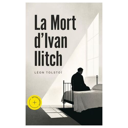 La Mort D'ivan Ilitch