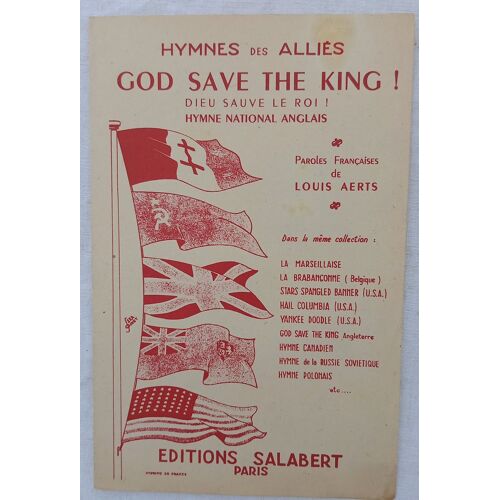 Louis Aerts (Paroles Françaises) / (Collectif), God Save The King ! (Hymne Des Alliés), Editions Salabert, 1944