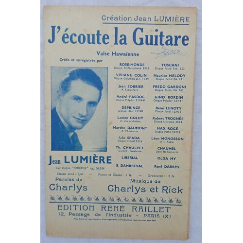 Jean Lumière (Création) / Charlys (Paroles) / Charlys Et Rick (Musique), J'Écoute La Guitare : Valse Hawaïenne, Editions René Raillet, Non Daté