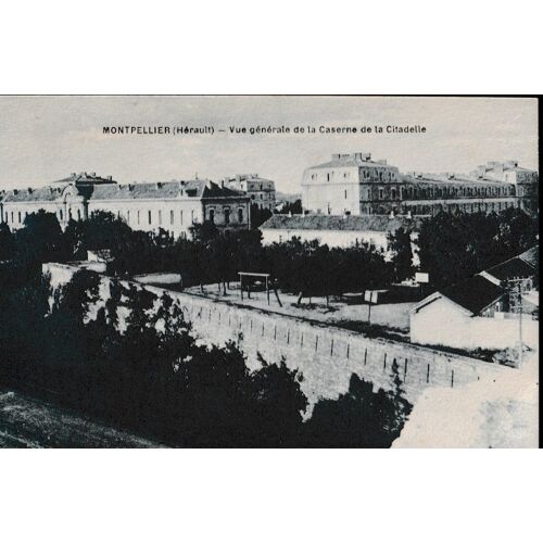 Montpellier (Hérault) - Vue De La Caserne De La Citadelle 1920
