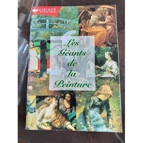 Les Géants De La Peinture - Chronologie - Liriade