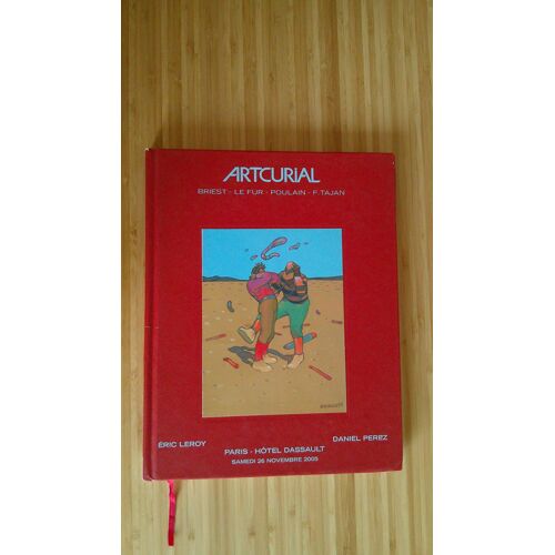 Bandes Dessinées. Artcurial Samedi 26 Novembre 2005 Paris Hôtel Dassault - Avec Carte Illustrée Par Franquin. Catalogue De Vente Artcurial 2005