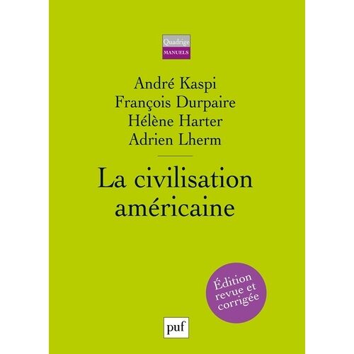 La Civilisation Américaine