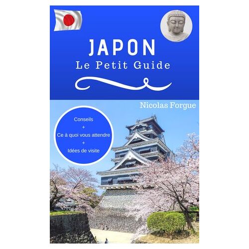 Japon Le Petit Guide