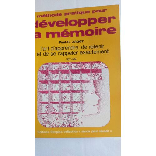 Paul Jagot - Développer La Mémoire - Dangles - 1971 - Broché