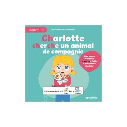 Charlotte Cherche Un Animal De Compagnie
