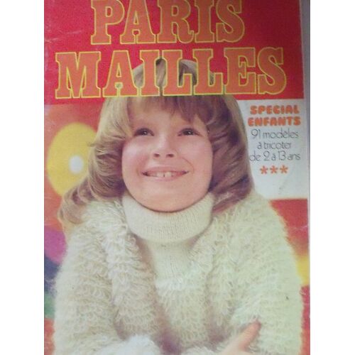Revue Tricots Paris Mailles Special Enfants 2 À 13 Ans