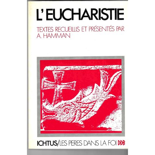 L Eucharistie