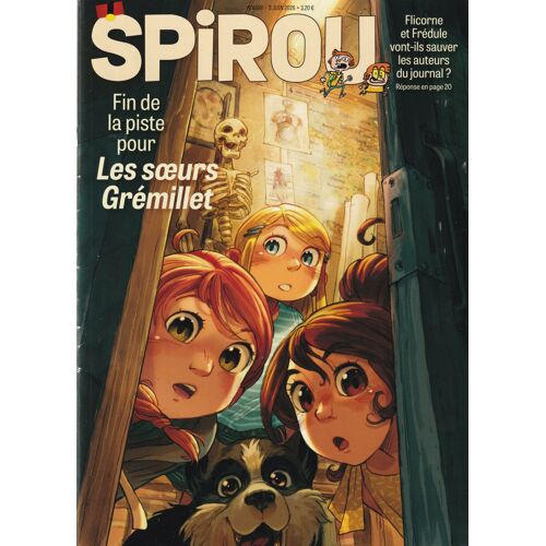 Spirou Magazine - N°4599 - 3 Juin 2026 - Fin De La Piste Pour Les S?urs Grémillet