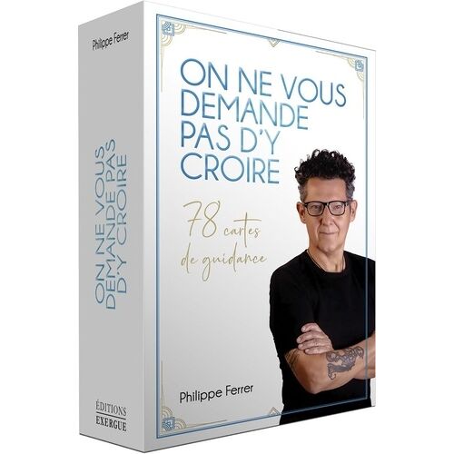 On Ne Vous Demande Pas D'y Croire - 78 Cartes De Guidance