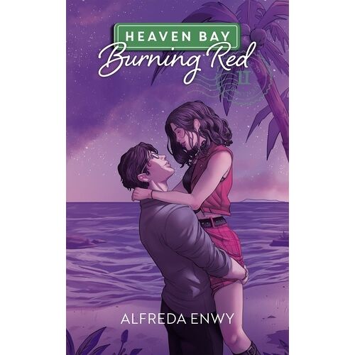 Heaven Bay - Tome 2 - Burning Red