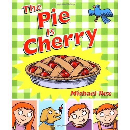 The Pie Is Cherry