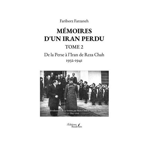 Mémoires D'un Iran Perdu - Tome 2