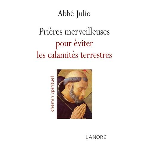 Prières Merveilleuses Pour Éviter Les Calamités Terrestres