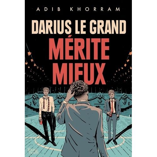 Darius Le Grand Mérite Mieux